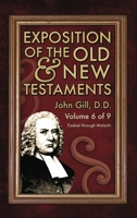 Exposition of the Old & New Testaments - Vol. 6 157978481X Book Cover
