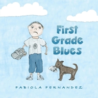 First Grade Blues 1098335201 Book Cover