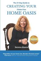 The 31-Day Guide to Creating Your Clutter Free Home Oasis 0578489597 Book Cover