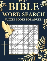 Bible Word Search Puzzle Books for Adults: 100 Extra Large Bible Word Search Puzzles B08JF5DHWJ Book Cover
