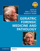 Geriatric Forensic Medicine and Pathology 1107177774 Book Cover