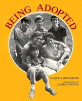 Being Adopted 0688026729 Book Cover