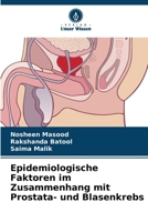 Epidemiologische Faktoren im Zusammenhang mit Prostata- und Blasenkrebs 6209765203 Book Cover