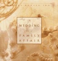 A Wedding is a Family Affair 0880708360 Book Cover