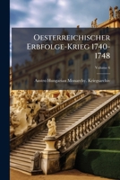 Oesterreichischer Erbfolge-Krieg 1740-1748 1021886173 Book Cover