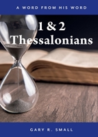 1 and 2 Thessalonians 1486623964 Book Cover