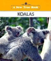 Koalas (New True Book) 0516011081 Book Cover