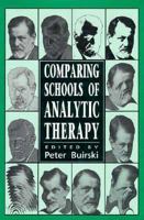 Comparing Schools of Analytic Therapy 1568211074 Book Cover