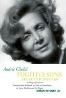 Fugitive Suns: Selected Poetry 1892295253 Book Cover