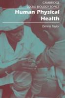 Human Physical Health B0041CJPKO Book Cover