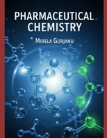 Pharmaceutical Chemistry (Pharmaceutical Industry) B0FRNPL2LG Book Cover