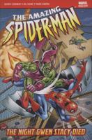 The Amazing Spider-Man Vol. 11: The Night Gwen Stacy Died 1846530962 Book Cover