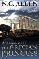 The Grecian Princess 1621083624 Book Cover
