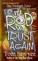 In Rod We Trust Again 1946874825 Book Cover