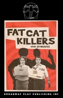 Fat Cat Killers B0HHYJZTRF Book Cover
