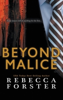 Beyond Malice 0615822967 Book Cover