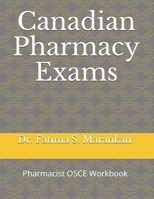 Canadian Pharmacy Exams: Pharmacist OSCE Workbook 2021 B08DG8VJ12 Book Cover
