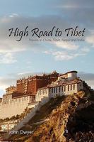 High Road To Tibet 1445246147 Book Cover