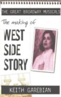 The Making of West Side Story 1550222112 Book Cover