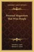 Personal Magnetism That Wins People 1425470823 Book Cover