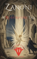 Zanoni: A Rosicrucian Tale (Temple & Vault Classic) 1764211863 Book Cover