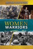 Women Warriors 0766081516 Book Cover
