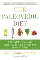 The Paleovedic Diet: A Complete Program to Burn Fat, Increase Energy, and Reverse Disease 1634502329 Book Cover