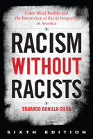 Racism Without Racists 1442202181 Book Cover