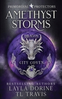 Amethyst Storms (Primordial Protectors) B0DZ3W2QHJ Book Cover
