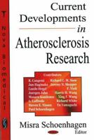 Current Developments in Atherosclerosis Research 159454493X Book Cover