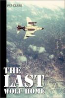 The Last Wolf Home 0595174396 Book Cover