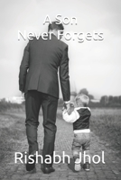 A Son Never Forgets 1720140154 Book Cover