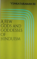 A few Gods and Goddesses of Hinduism B0B3C35C41 Book Cover