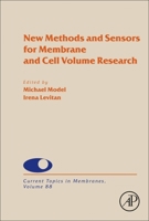 New Methods and Sensors for Membrane and Cell Volume Research, 88 0323911145 Book Cover