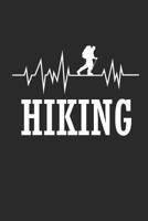 Hiking: Notebook F�r Gipfelst�rmer Notizbuch Wander Tagebuch Berg Planer 6x9 Liniert 179918501X Book Cover