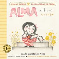Alma at Home/Alma en casa (Alma's Words/Las palabras de Alma) 1536232335 Book Cover