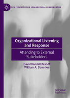 Organizational Listening and Response: Attending to External Stakeholders 3031587782 Book Cover