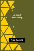 A Dead Reckoning 9354599281 Book Cover