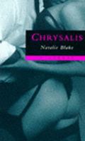 Chrysalis 0751519588 Book Cover