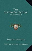 The System Of Nature: An Essay 116508421X Book Cover
