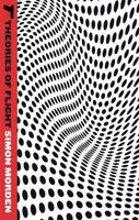 Theories of Flight 0316125156 Book Cover