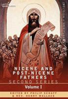 Nicene and Post-Nicene Fathers: Second Series Vol I - Eusebius: Church History, Life of Constantine the Great, Oration in Praise of Constantine 1602065071 Book Cover