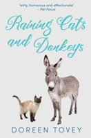 Raining Cats & Donkeys 1849530645 Book Cover
