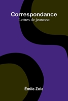 Correspondance: Lettres De Jeunesse 9371341254 Book Cover
