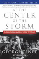 At the Center of the Storm: My Years at the CIA 0061147796 Book Cover
