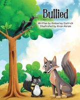 Bullied B0F6RD31BN Book Cover