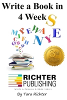 Write a Book in 4 Weeks 0692298940 Book Cover
