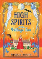 High Spirits at The Village Inn: The BRAND NEW enchanting Cotswolds romance from Sharon Booth for 2026 1836567820 Book Cover