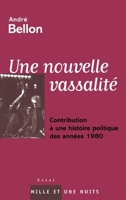 Nouvelle Vassalite Histoire Des Annees 1980 2842059913 Book Cover