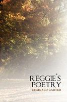 Reggie's Poetry 1438941854 Book Cover